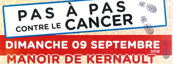 PAS-À-PAS CONTRE LE CANCER, dimanche 9 septembre au Manoir de Kernault