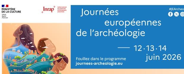 Les journ&eacute;es europ&eacute;ennes de l'arch&eacute;ologie 2026