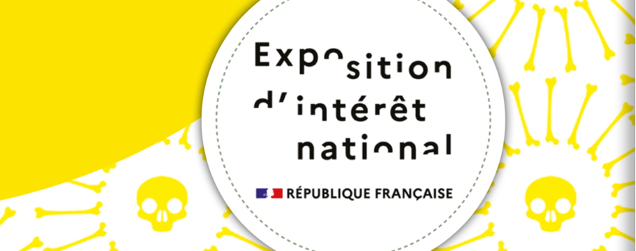 LE LABEL « EXPOSITION D’INTÉRÊT NATIONAL » POUR 