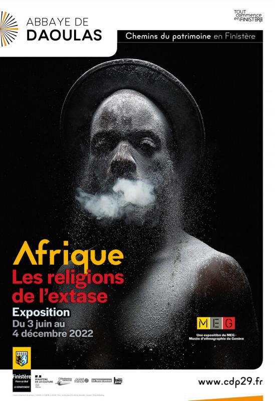 FERMETURE EXCEPTIONNELLE DE L'EXPOSITION "AFRIQUE, LES RELIGIONS DE L'EXTASE"