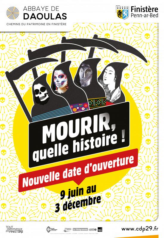 Ouverture de l'exposition "Mourir quelle histoire !" décalée au 9 juin