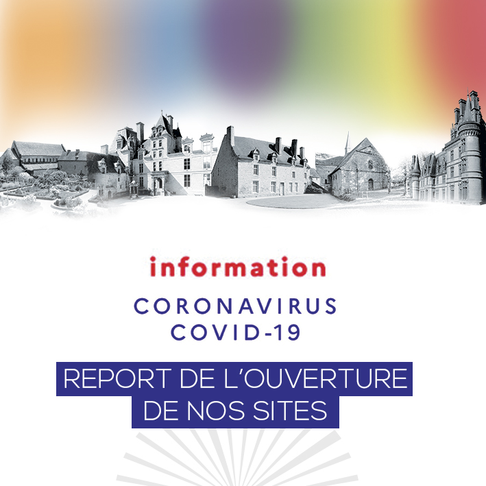 COVID-19 // Report de l’ouverture de nos sites et programmation différée