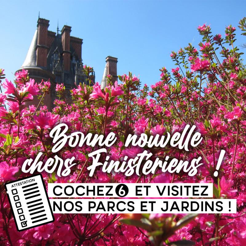 BONNE NOUVELLE CHERS FINISTÉRIENS ! VISITEZ NOS PARCS ET JARDINS DÈS CE WEEK-END !