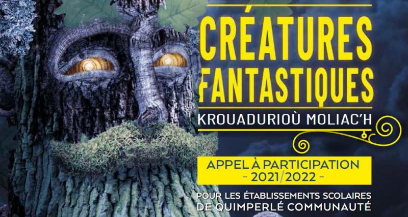 APPEL À PARTICIPATION 2021-2022 "Créatures fantastiques"
